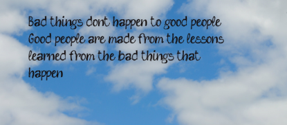 Bad things happen to good people